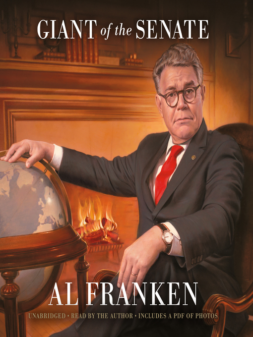 Title details for Al Franken, Giant of the Senate by Al Franken - Available
